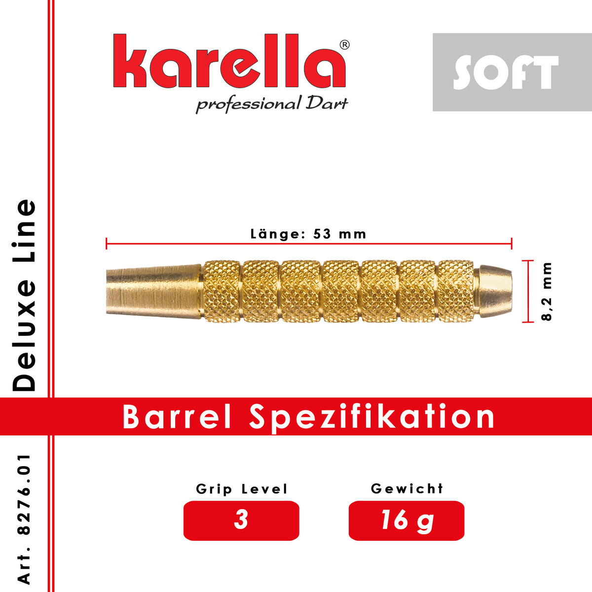 Karella - Softbarrel Deluxe DLS-1 16 gr.