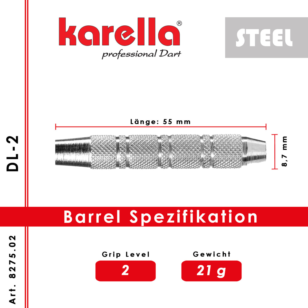 Karella - Steelbarrel Deluxe DL-2 21 gr.